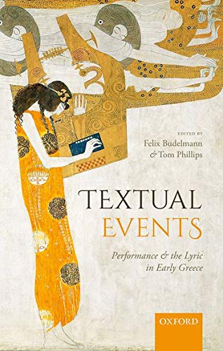 Book Textual Events: Performance and the Lyric in Early Greece free