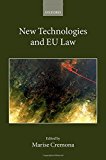 Book New Technologies and EU Law (Collected Courses of the Academy of European Law) free