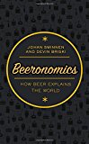 Book Beeronomics: How Beer Explains the World free