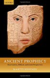 Book Ancient Prophecy: Near Eastern, Biblical, and Greek Perspectives free