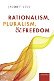 Book Rationalism, Pluralism, and Freedom free