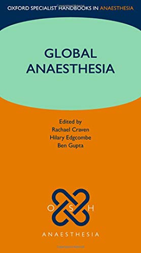 Book Global Anaesthesia (Oxford Specialist Handbooks in Anaesthesia) free