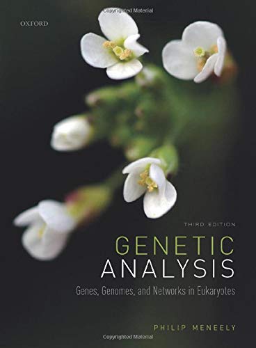 Book Genetic Analysis: Genes, Genomes, and Networks in Eukaryotes free