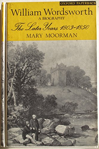 Book William Wordsworth: The Later Years, 1803-1850 free
