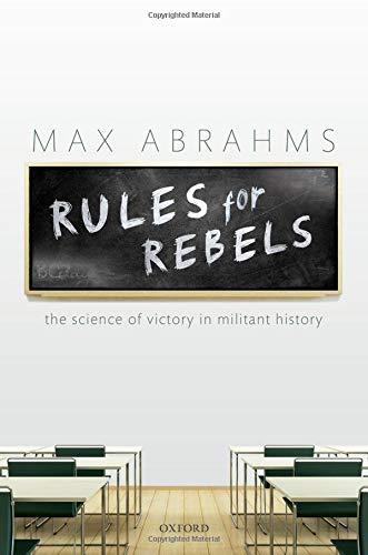 Book Rules for Rebels: The Science of Victory in Militant History free