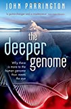 Book The Deeper Genome: Why there is more to the human genome than meets the eye free