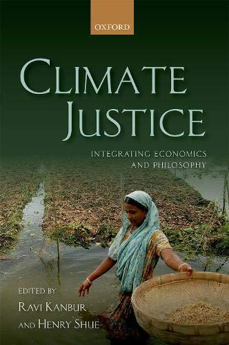 Book Climate Justice: Integrating Economics and Philosophy free