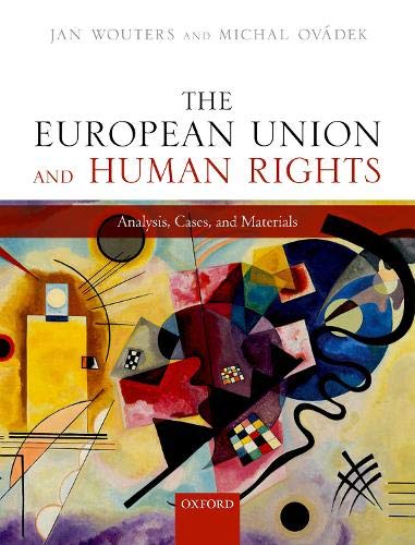 Book The European Union and Human Rights: Analysis, Cases, and Materials free