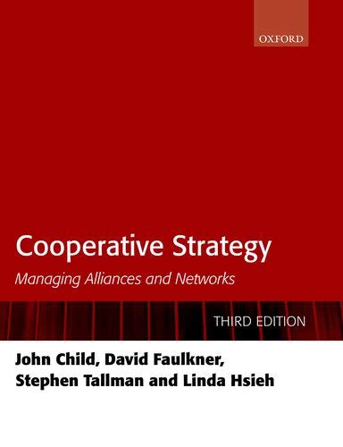 Book Cooperative Strategy: Managing Alliances and Networks free