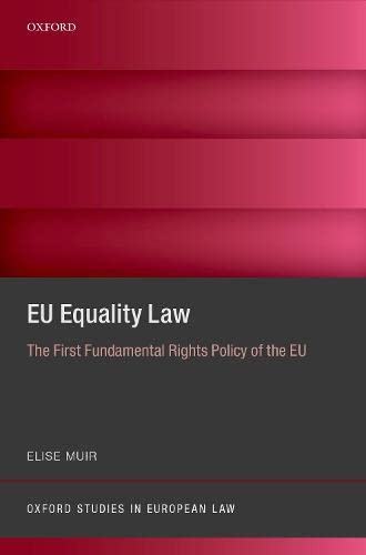 Book EU Equality Law: The First Fundamental Rights Policy of the EU (Oxford Studies in European Law) free