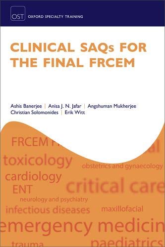 Book Clinical SAQs for the Final FRCEM (Oxford Specialty Training: Revision Texts) free