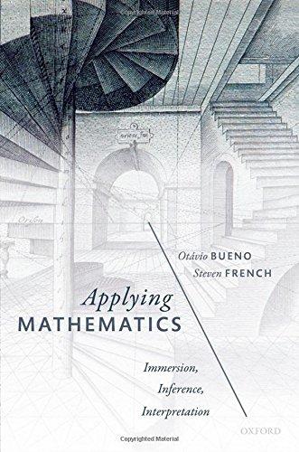 Book Applying Mathematics: Immersion, Inference, Interpretation free