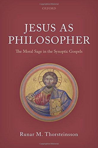 Book Jesus as Philosopher: The Moral Sage in the Synoptic Gospels free