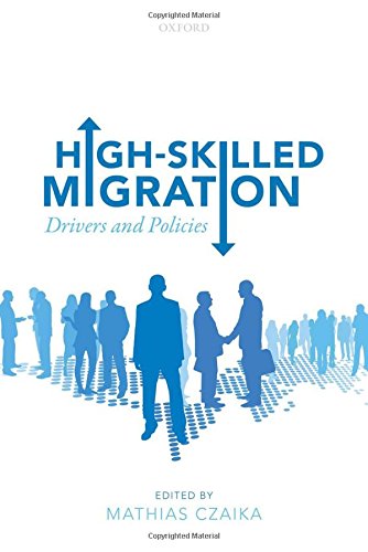 Book High-Skilled Migration: Drivers and Policies free