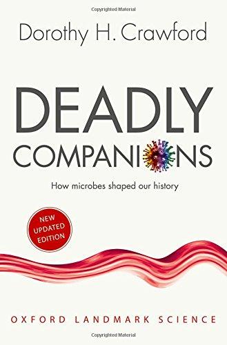 Book Deadly Companions: How Microbes Shaped our History (Oxford Landmark Science) free