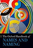 Book The Oxford Handbook of Names and Naming (Oxford Handbooks) free