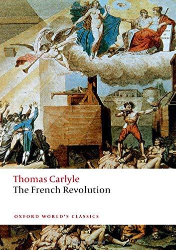Book The French Revolution (Oxford World's Classics) free Book The French Revolution (Oxford World's Classics) free