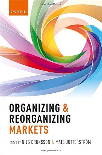 Book Organizing and Reorganizing Markets free