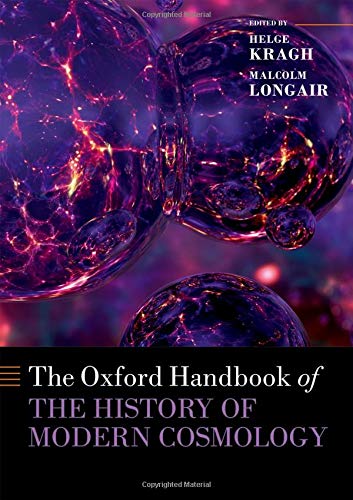 Book The Oxford Handbook of the History of Modern Cosmology (Oxford Handbooks) free