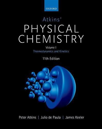 Book Atkins' Physical Chemistry 11e: Volume 1: Thermodynamics and Kinetics free