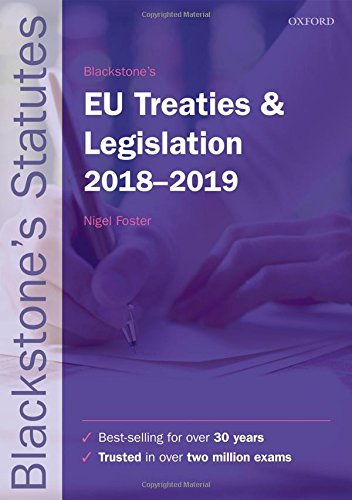 Book Blackstone's EU Treaties & Legislation 2018-2019 (Blackstone's Statute Series) free