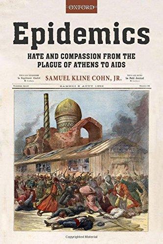 Book Epidemics: Hate and Compassion from the Plague of Athens to AIDS free