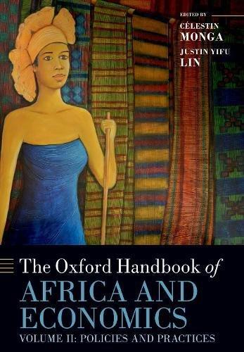 Book The Oxford Handbook of Africa and Economics: Volume 2: Policies and Practices (Oxford Handbooks) free