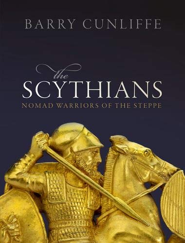 Book The Scythians: Nomad Warriors of the Steppe free