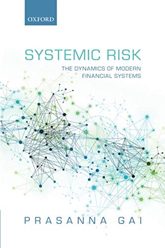 Book Systemic Risk: The Dynamics of Modern Financial Systems free