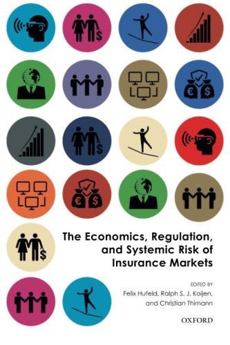 Book The Economics, Regulation, and Systemic Risk of Insurance Markets free