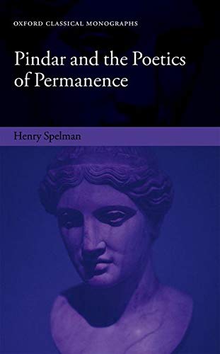 Book Pindar and the Poetics of Permanence (Oxford Classical Monographs) free