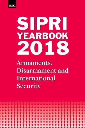 Book SIPRI Yearbook 2018: Armaments, Disarmament and International Security (SIPRI Yearbook Series) free