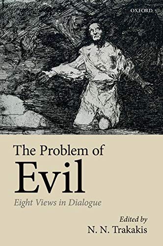 Book The Problem of Evil: Eight Views in Dialogue free