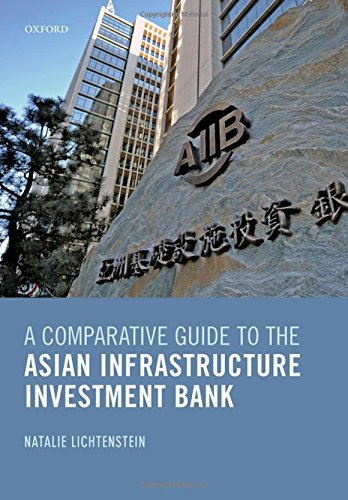 Book A Comparative Guide to the Asian Infrastructure Investment Bank free