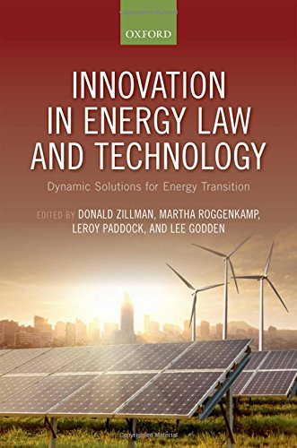 Book Innovation in Energy Law and Technology: Dynamic Solutions for Energy Transitions free