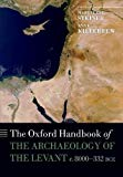Book The Oxford Handbook of the Archaeology of the Levant: c. 8000-332 BCE (Oxford Handbooks) free
