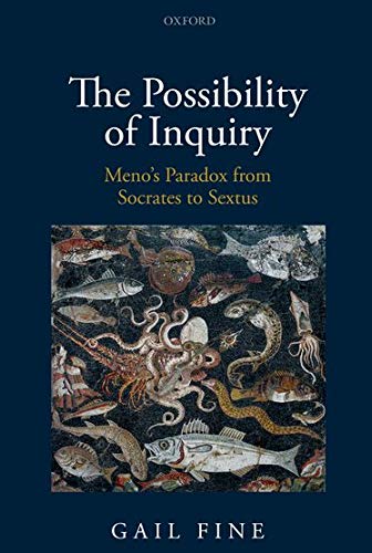 Book The Possibility of Inquiry: Meno's Paradox from Socrates to Sextus free