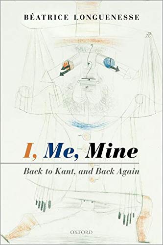 Book I, Me, Mine: Back to Kant, and Back Again free