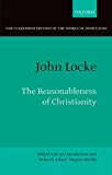 Book The Reasonableness of Christianity: As Delivered in the Scriptures (Clarendon Edition of the Works of John Locke) free