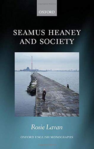 Book Seamus Heaney and Society (Oxford English Monographs) free