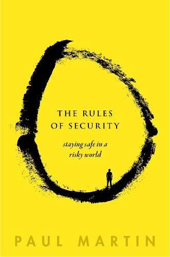 Book The Rules of Security: Staying Safe in a Risky World free