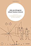 Book Why We Disagree About Human Nature free