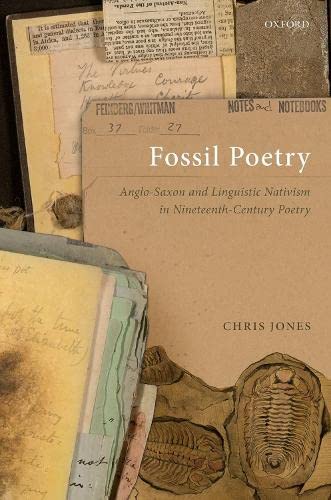 Book Fossil Poetry: Anglo-Saxon and Linguistic Nativism in Nineteenth-Century Poetry free