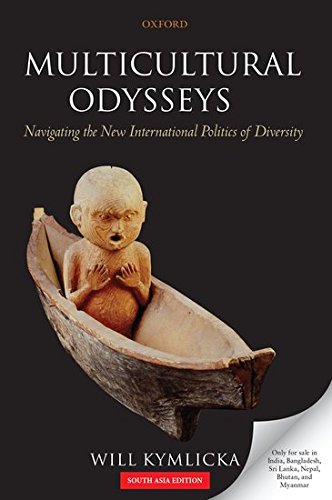 Book Multicultural Odysseys Navigating the New International Politics of Diversity free