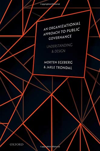 Book An Organizational Approach to Public Governance: Understanding and Design free