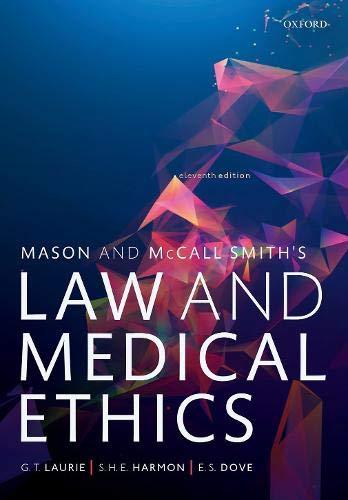 Book Mason and Mccall Smith's Law and Medical Ethics free