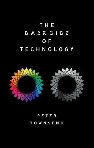 Book The Dark Side of Technology free