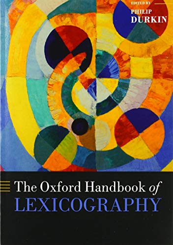 Book The Oxford Handbook of Lexicography (Oxford Handbooks of Linguistics) free