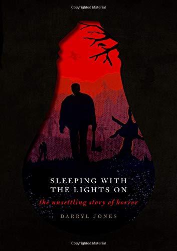 Book Sleeping with the Lights On: The Unsettling Story of Horror free