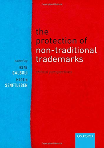 Book The Protection of Non-Traditional Trade Marks: Critical Perspectives free
